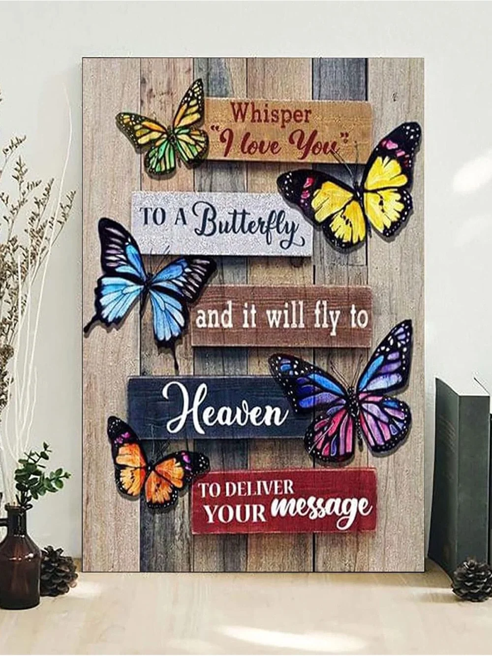 Whisper I Love You To A Butterfly And It Will Fly To Heaven To Deliver Your